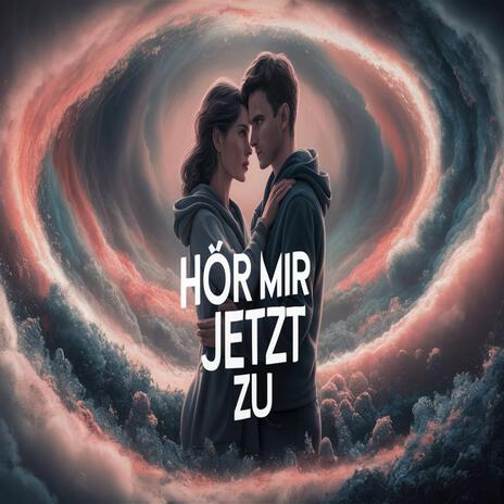 Hör´ mir jetzt zu