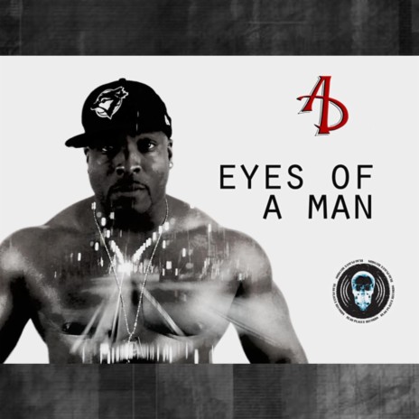 Eyes of a Man | Boomplay Music