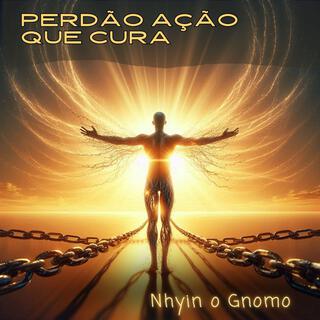 Perdão Ação que Cura lyrics | Boomplay Music