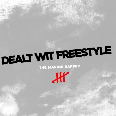 Dealt Wit Freestyle | Boomplay Music