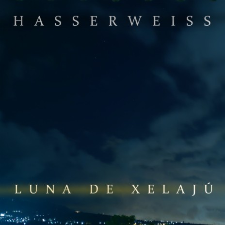 Luna de Xelajú (Instrumental)