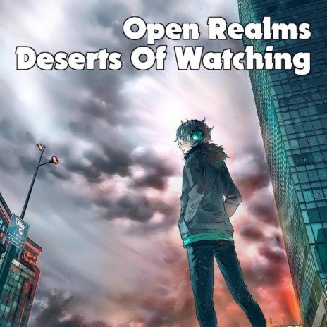 Deserts Of Watching