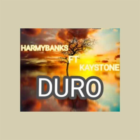 Duro ft. Kaystone