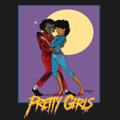 Pretty Girls | Boomplay Music