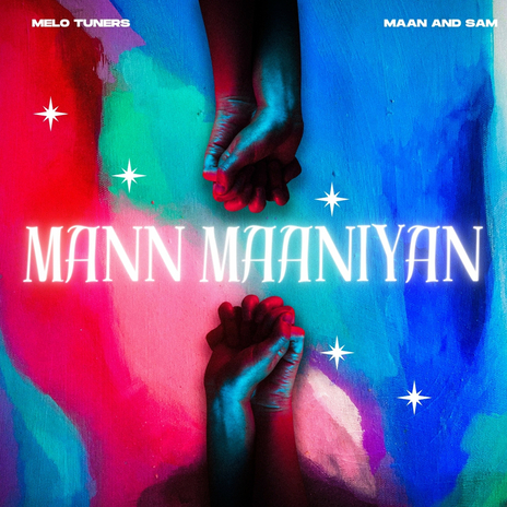 Mann Maaniyan | Boomplay Music