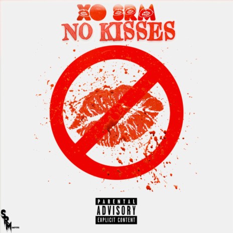 No Kisses | Boomplay Music