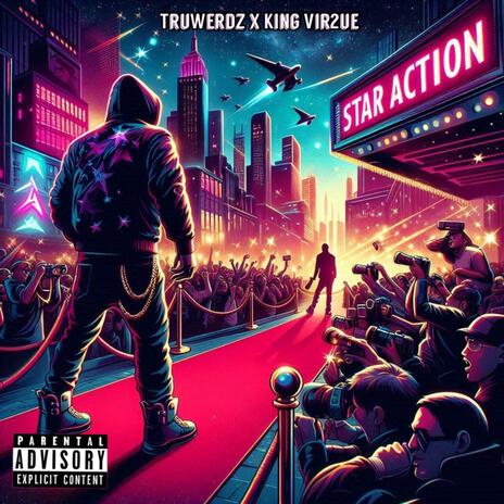 Star Action ft. King Vir2ue | Boomplay Music