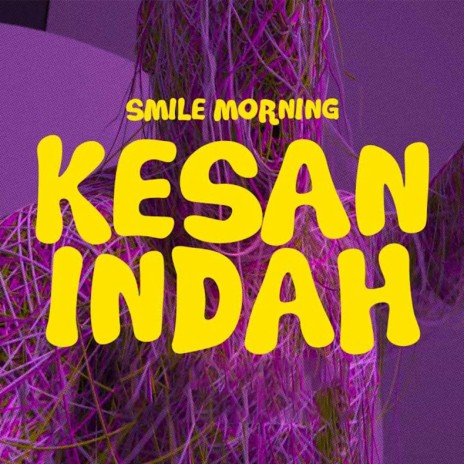 Kesan Indah | Boomplay Music