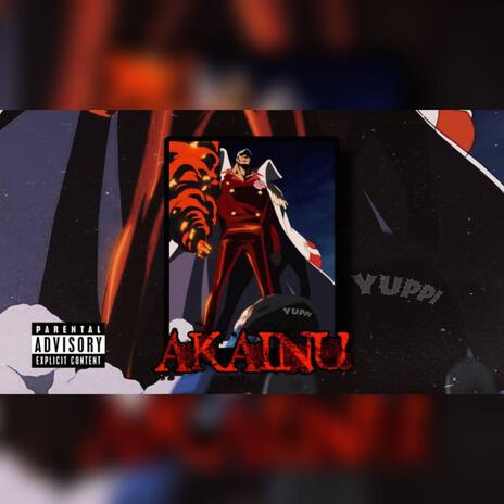 AKAINU | Boomplay Music