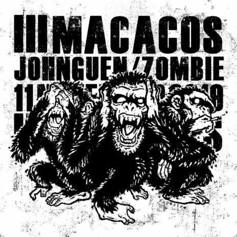 3 Macacos ft. Zombie Johnson | Boomplay Music