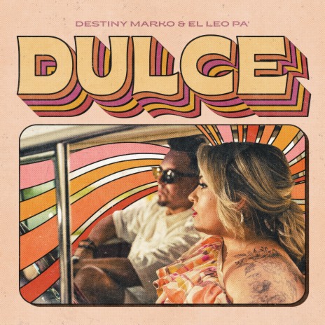 DULCE ft. El Leo Pa´