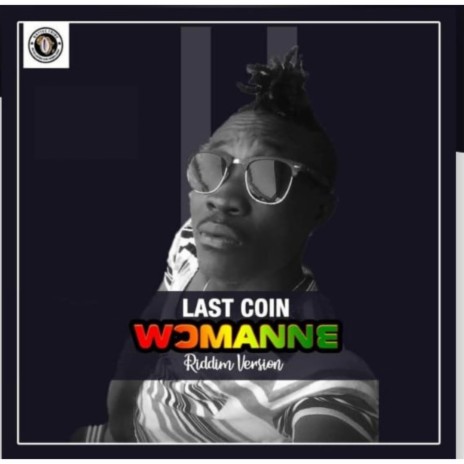 Wormanne ft. Last Coin