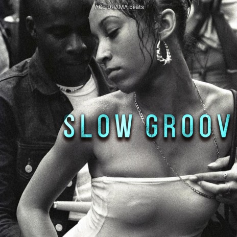 Slow Groov | Boomplay Music