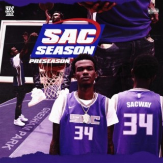 Sac Season (Preseason)