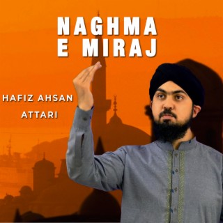 Naghma e Miraj