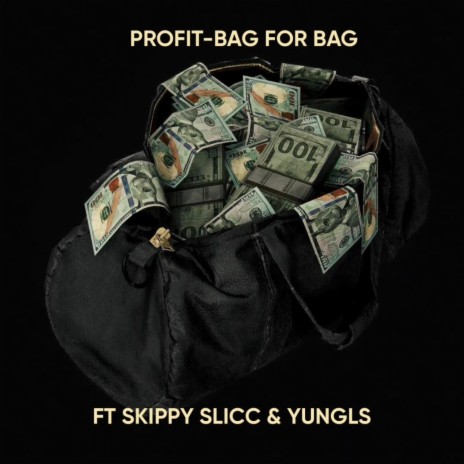 Bag For Bag ft. Skippy Slicc, YungLS & Misho Beats | Boomplay Music