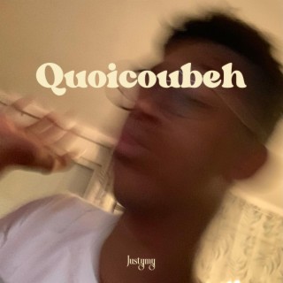 Quoicoubeh (Crazy Version) lyrics | Boomplay Music