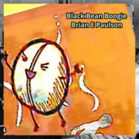 Black Bean Boogie! | Boomplay Music