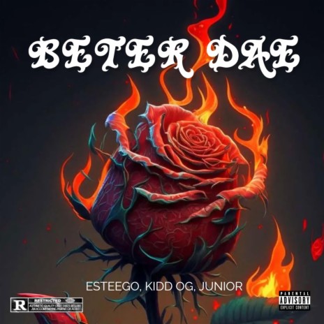 Beter Dae ft. Kidd OG & Junior | Boomplay Music