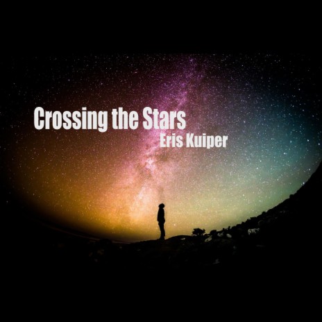 Crossing the Stars | Boomplay Music