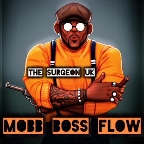 Mobb boss flow | Boomplay Music