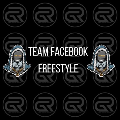 Team Facebook Freestyle | Boomplay Music