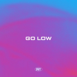 Go Low