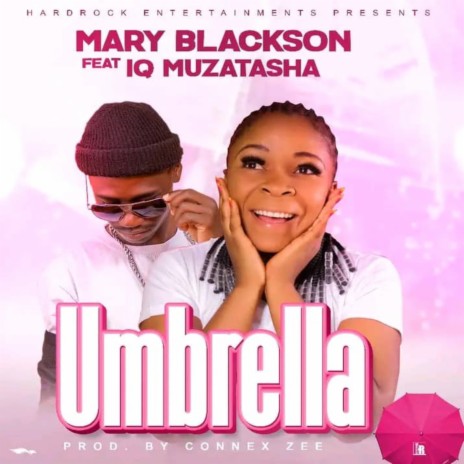 Umbrella ft. IQ Muzatasha | Boomplay Music