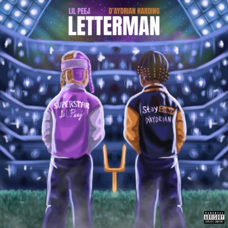 Letterman ft. D'Aydrian Harding | Boomplay Music