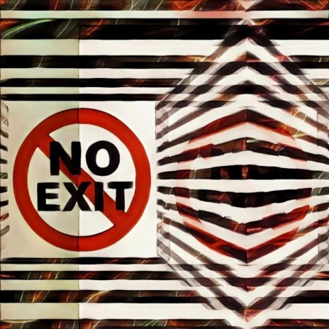 No Exit | Boomplay Music