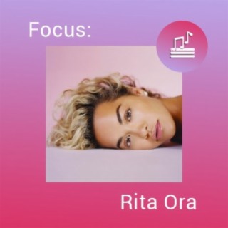 Focus: Rita Ora
