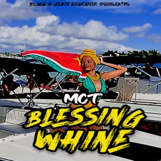 Blessing whine lyrics | Boomplay Music