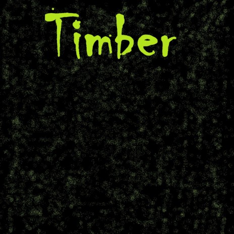 Timber (Slowed Remix)