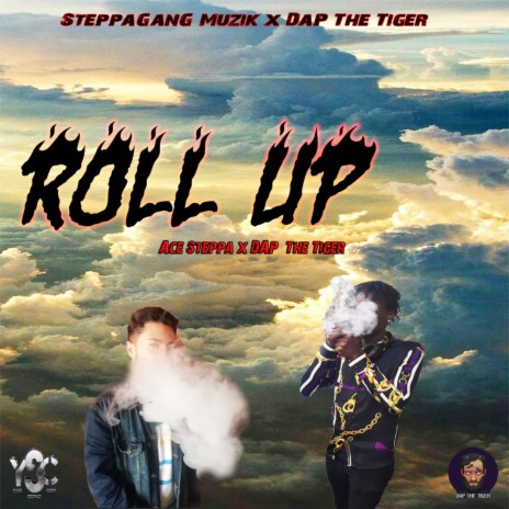 Roll Up ft. DAP The 7iger | Boomplay Music