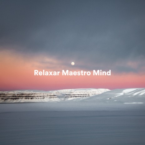 Quantic ft. Relaxation Détente & Música para Relaxar Maestro