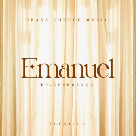 Emanuel (Acústico) ft. Brasa Church Music