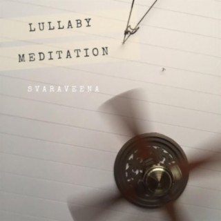 Lullaby Meditation