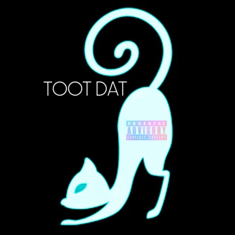 TOOT DAT ft. LordTwin | Boomplay Music