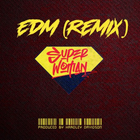 Superwöman (EDM REMIX) | Boomplay Music