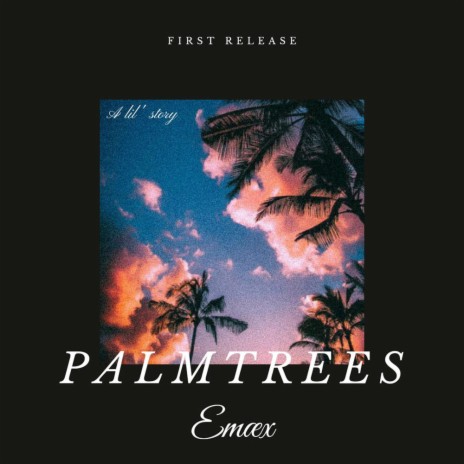 Palmtrees | Boomplay Music