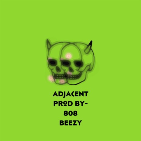 ADJACENT | Boomplay Music