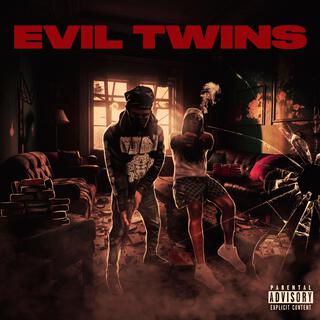 Evil Twins