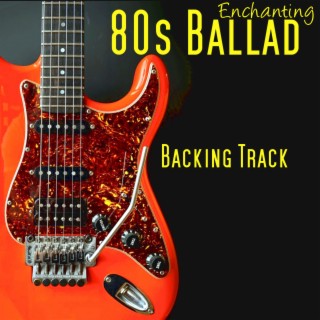 Enchanting 80' Ballad Backing Track for Guitar