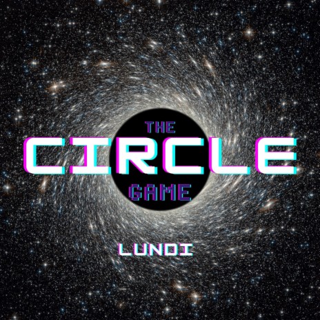 The Circle Game | Boomplay Music