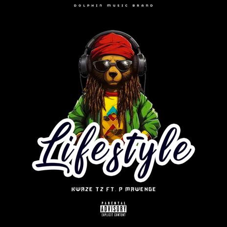 Lifestyle (feat. P Mawenge) | Boomplay Music