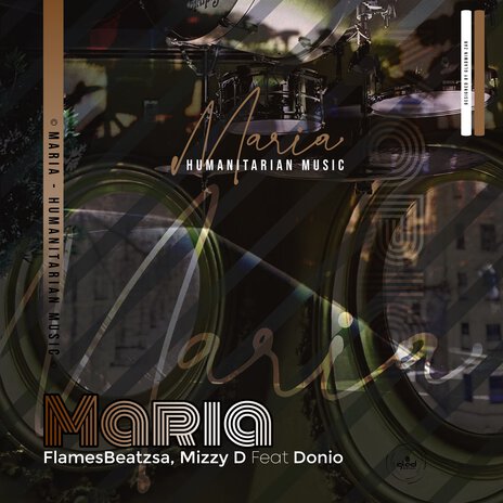 Maria ft. Mizzy d & Donio | Boomplay Music