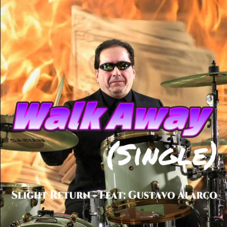 Walk Away ft. Gustavo Alarco