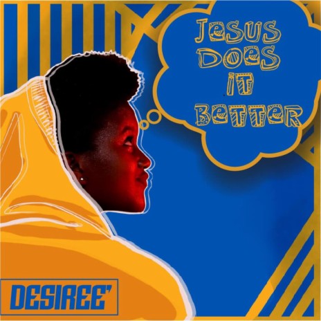 Jesus Does It Better | Boomplay Music