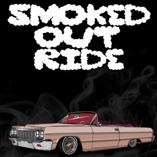 Smoked Out Ride