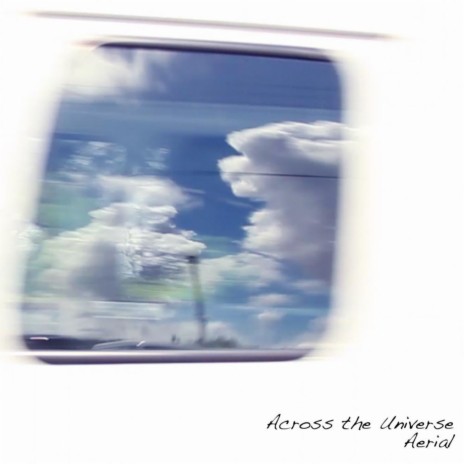 Across the Universe | Boomplay Music